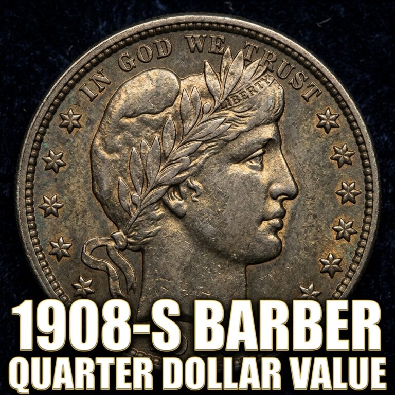 1908-S Barber Quarter Dollar Value and Price Guide for Collectors