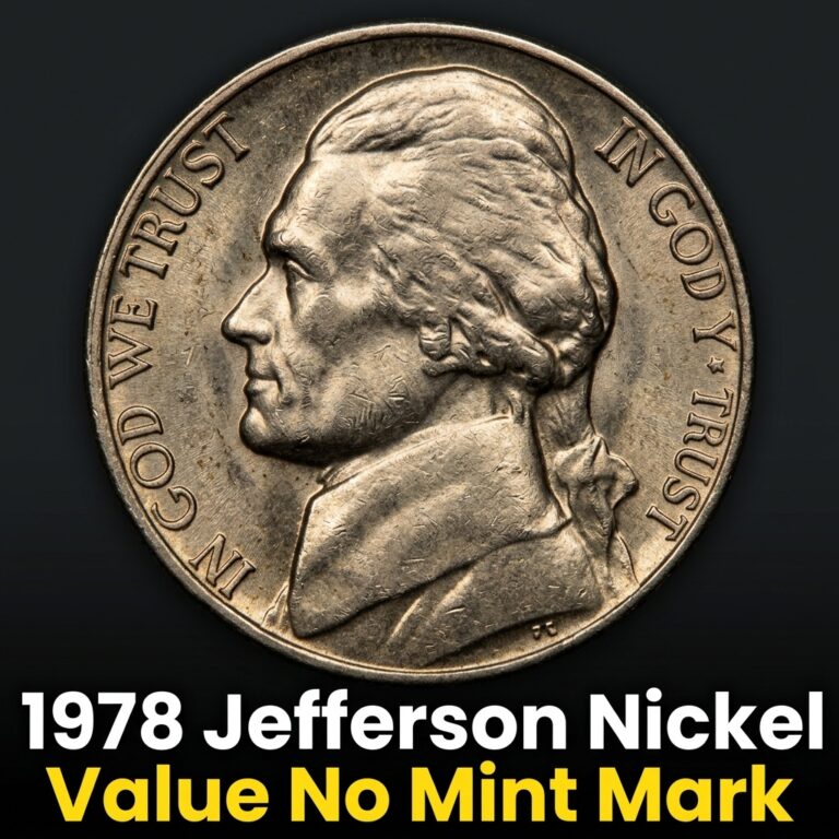1978 Jefferson Nickel Value No Mint Mark Worth and Rarity Guide