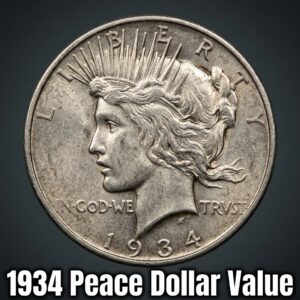 How Much is a 1934 Peace Dollar Worth Today