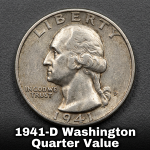 How much is a 1941-D Washington Quarter worth today