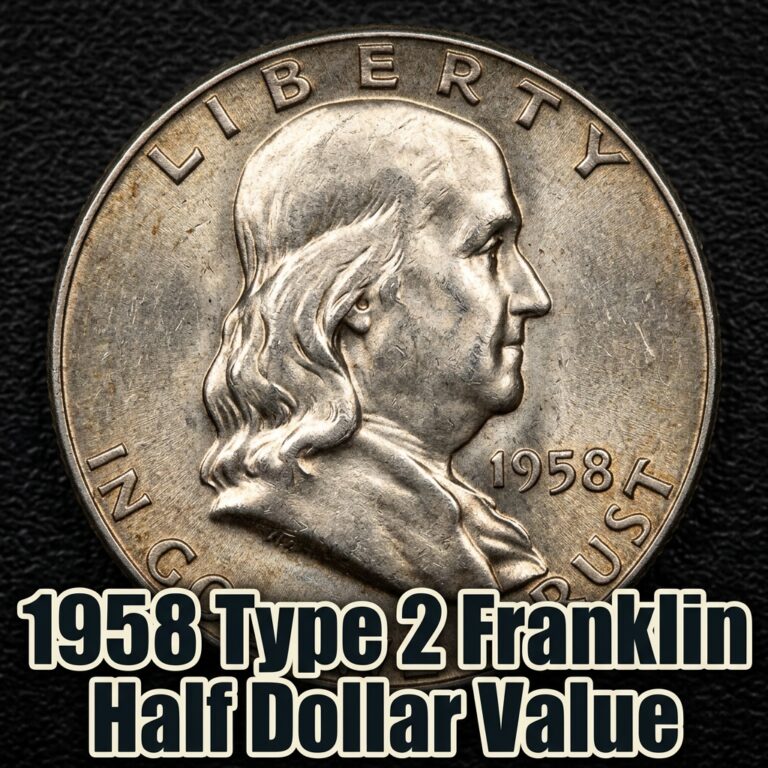 How Much is a 1958 Type 2 Franklin Half Dollar Worth Today