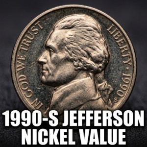 How much is a 1990 S Jefferson Nickel worth today